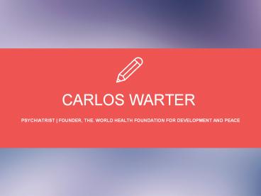 Carlos Warter From Vista, California