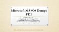 Pass Microsoft MS-900 Dumps PDF Easily with MS-900 exam dumps PDF PowerPoint PPT Presentation