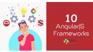 10 AngularJS Frameworks for Web Development (1)