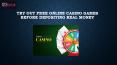 Try Out Free Online Casino Games before Depositing Real Money PowerPoint PPT Presentation
