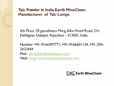 Talc Powder in India Earth MineChem Manufacturer  of Talc Lumps