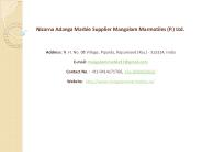Nizarna Adanga Marble Supplier Mangalam Marmotiles (P.) Ltd.