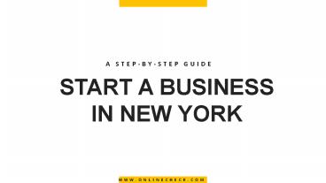A Step-by-Step Guide to Start a Business in New York