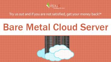 Bare Metal Cloud Server (1)