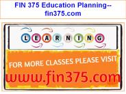 FIN 375 Education Planning--fin375.com