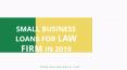 Small Business Loans for Law Firm in 2019 PowerPoint PPT Presentation