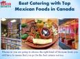Best Catering with Top Mexican Foods in Canada PowerPoint PPT Presentation