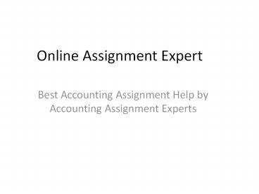 Accounting Assignment Help by Professional Expert Writers