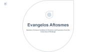 Evangelos Aftosmes - Dynamic Full-Time Student