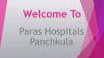 Specialized health care in Panchkula PowerPoint PPT Presentation