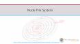 Tutorial on Node File System PowerPoint PPT Presentation