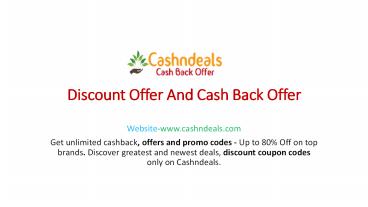 Offers and promo codes| Free discount coupon codes| Cashndeals