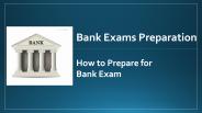 Bank Exam Preparation Tips