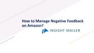 How to manage negative feedback on Amazon