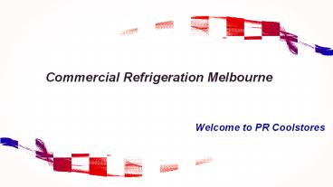Commercial Refrigeration Melbourne