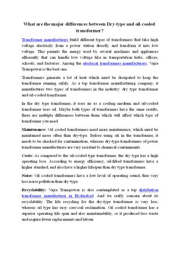 What are the major differences between Dry-type and oil-cooled transformer?