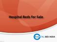 Hospital beds for sale, Hospital Beds Online - Hospitalbedindia PowerPoint PPT Presentation