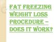 Fat Freeze Training Courses and Proper Certification PowerPoint PPT Presentation