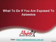 What To Do If You Are Exposed To Asbestos