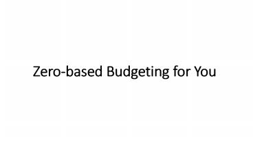 Zero-based Budgeting for You