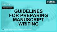Guidelines and Tips for preparing a Manuscript Writing