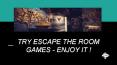 Escape games | Escape Room Dubai | Dubai Games PowerPoint PPT Presentation