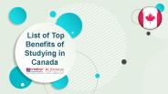 Top Benefits of Studying in Canada