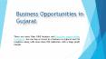 Business Opportunities Gujarat PowerPoint PPT Presentation