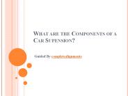 What are the Components of a Car Suspension?