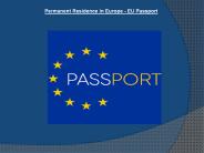 Permanent Residence in Europe - EU Passport
