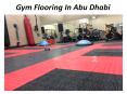 Gym Flooring Dubai PowerPoint PPT Presentation