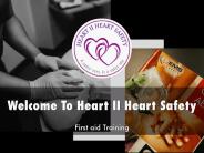 Heart II Heart Safety Presentation