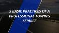 5 basic practices of a professional towing service PowerPoint PPT Presentation