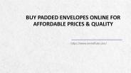 Choosing Online Padded Envelopes: Enviroflute