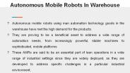 Benefits Associated With Autonomous Mobile Robots In Warehouse