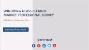 Window& Glass Cleaner Market