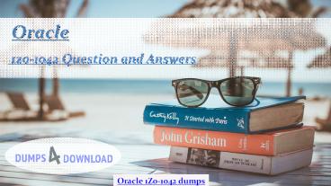 Oracle  1Z0-1042 Practice Test Questions - 1Z0-1042 Exam Study Material (2)