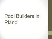 Pool Builders in Plano