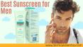 Best Sunscreen for Men– Sunscreen for Oily skin PowerPoint PPT Presentation