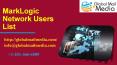 MarkLogic Network Users List PowerPoint PPT Presentation