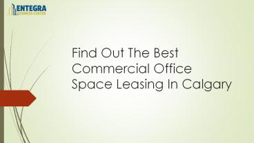 Finding the Perfect Commercial Space for Lease Calgary