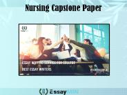 Avail Nursing Capstone Paper from EssayMin