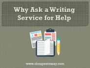 Why Ask a Writing Service for Help