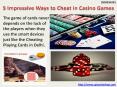 5 Impressive Ways to Cheat in Casino Games PowerPoint PPT Presentation