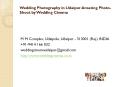 Wedding Photography in Udaipur Amazing Photo-Shoot by Wedding Cinema PowerPoint PPT Presentation