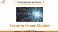 PritySSecurity Paper Market Size- KBV ResearchSecurity Paper Market Size- KBV Research PowerPoint PPT Presentation