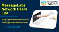 MessageLabs Network Users List PowerPoint PPT Presentation