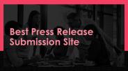 Best Press Release Submission Site