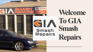 GIA Smash Repairs