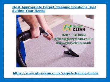 Most Appropriate Carpet Cleaning Solutions